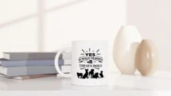 Yes , J'ai Vraiment Besoin De Tous Ces Chiens, Tasse En Céramique, Cadeau De Propriétaires De Chiens Mignons, Cadeau Pour Les Amoureux Des Chiens, Tasses De Qualité, D015-099W, 11 Oz, -Cuisine Fournitures Magasin 1200x675 41
